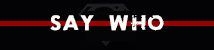Say Who